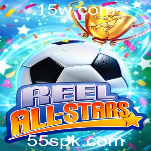ReelAllStars: Aventura e Estratégia no Mundo dos Jogos 55s